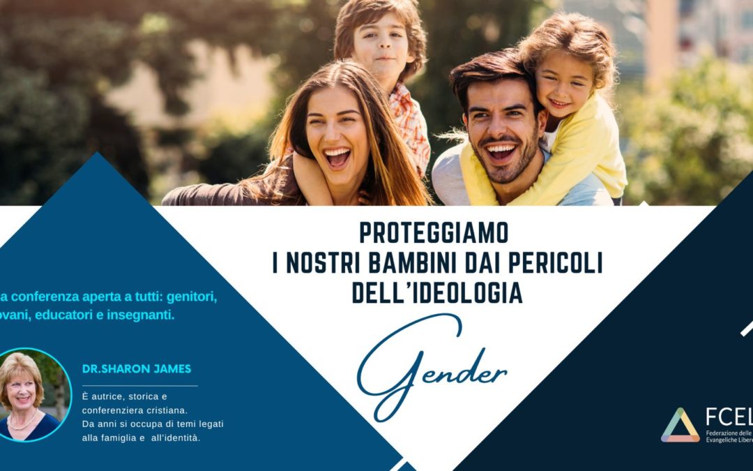 Proteggiamo i nostri bambini dai pericoli dell’ideologia di genere